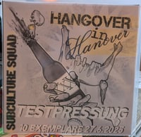 Image 2 of Subculture Squad - Hangover In Hanover
