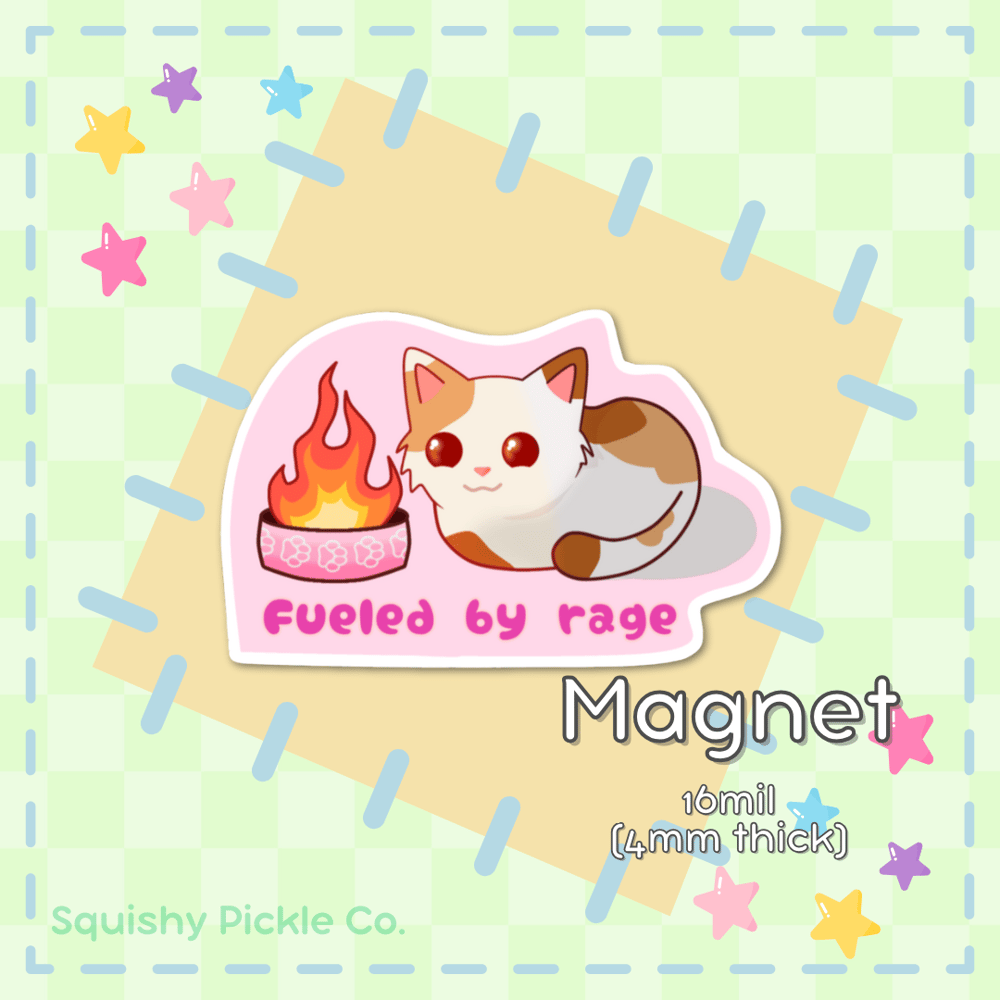 Image of Fueled by Rage Magnet