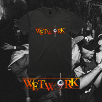 WETWORK "ALWAYS HARD" TEE