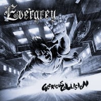Evergrey - Glorious Collision 