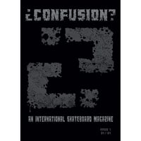Confusion Magazine - Issue #1