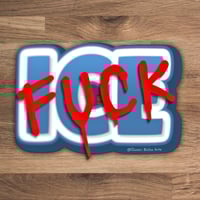 Image 1 of Fuck Ice Graffiti