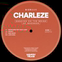 Image 2 of Charleze - Dancing On The Brink Of Madness | Bizarre Trax | BIZR005