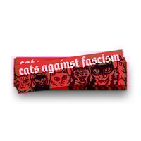 Image 2 of Cats Against Fascism Sticker
