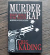 Murder Rap: The Untold Story of the Biggie Smalls & Tupac Shakur Murder Investigations