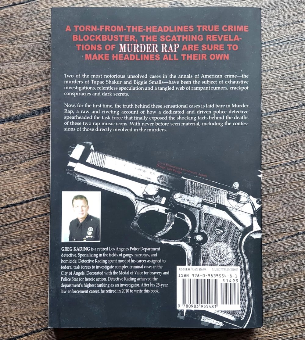 Murder Rap: The Untold Story of the Biggie Smalls & Tupac Shakur Murder Investigations