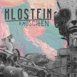 KLOSTEIN  "Rauschen" LP 