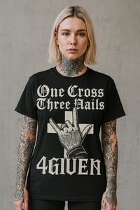 Image 3 of One Cross Three Nails 4Given- Black