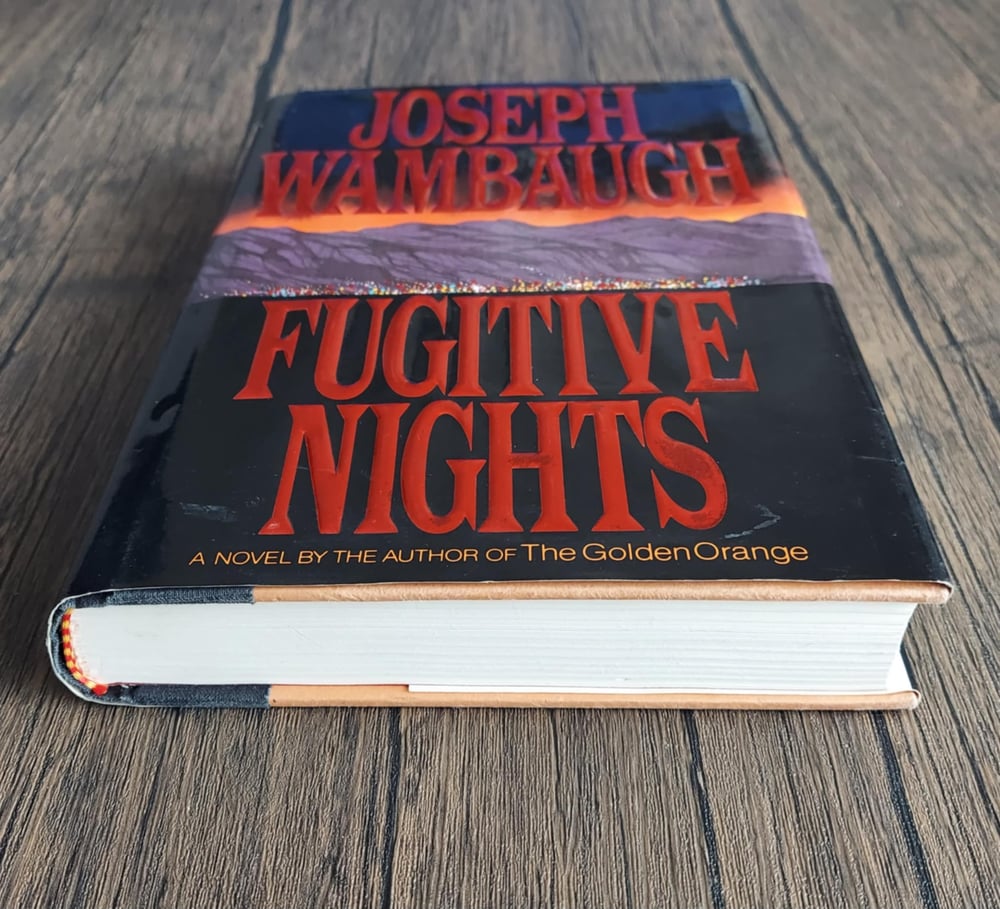 Fugitive Nights, by Joseph Wambaugh - SIGNED