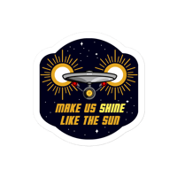 Image 1 of Make Us Shine Like The Sun (variant) Sticker