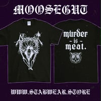 Image 1 of Moosegut - Shirt (Murder is Meat)