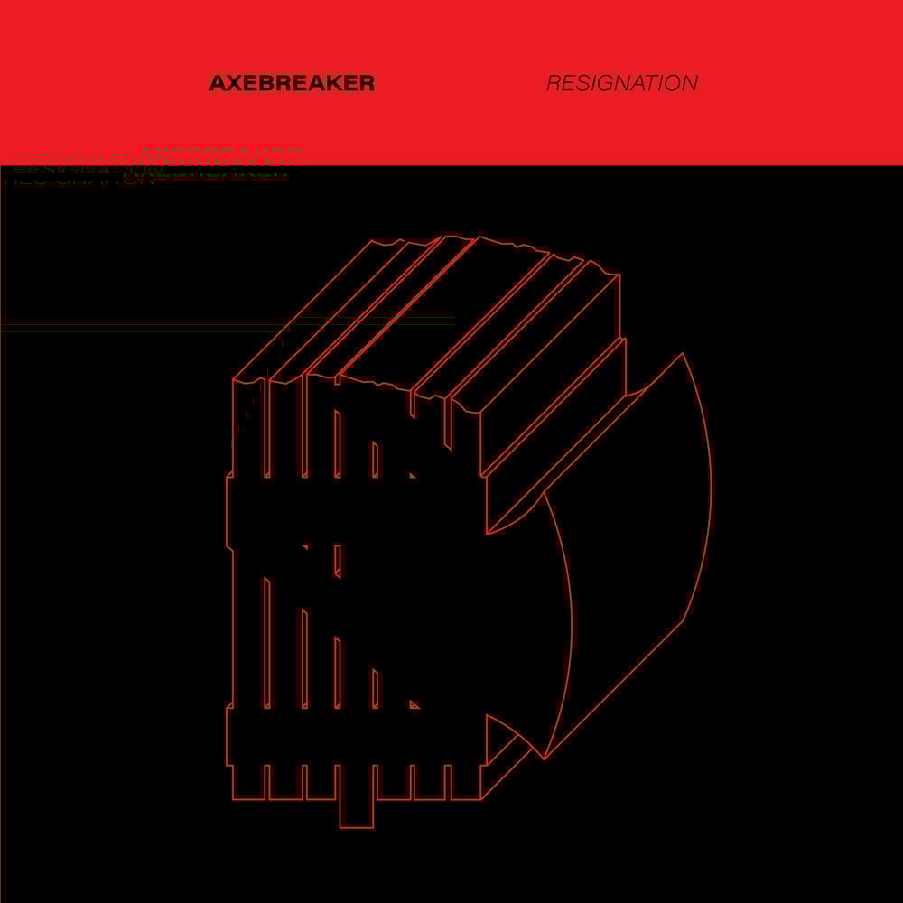 Image of AXEBREAKER "RESIGNATION" (7" LATHE + CASSETTE)