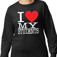 Image 1 of I heart my students teaching shirt