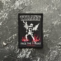 TYRANN - FACE THE TYRANT OFFICIAL PATCH