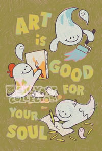 Image 2 of Art Is Good For Your Soul Postcard