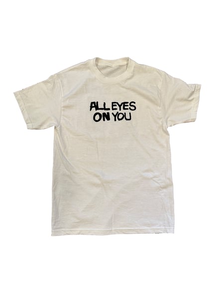 Image of ALL EYES ON YOU