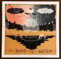 the Shape of Water- print