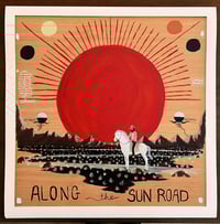 Along the Sun Road print