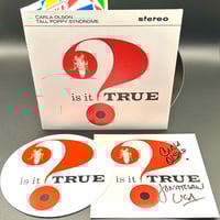 Carla Olson and Tall Poppy Syndrome "Is It True" compact disc signed by Carla Olson and Jonathan Lea