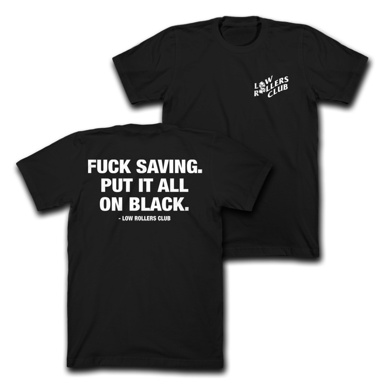 " F*CK SAVING " - BLACK HEAVYWEIGHT TEE