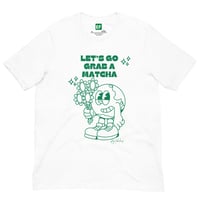 Image 1 of LET'S GO GRAB A MATCHA GRAPHIC T-SHIRT