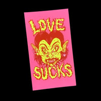 Love Sucks Magnet