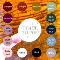 Image 5 of Ready To Pop Foiled Stickers