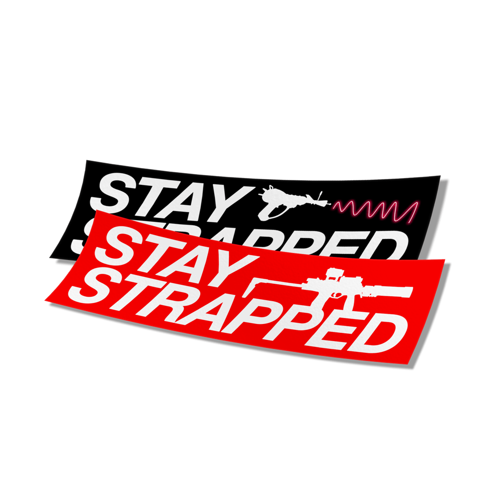Image of Stay Strapped Bumper Sticker