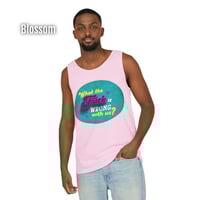 Image 5 of What the F*ck Is Wrong With Us? Tank Top