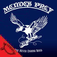MENDES PREY - The Never Ending Road CD