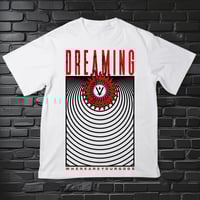 Dreaming We're Sleeping T-Shirt