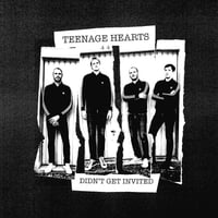 Image 1 of Teenage Hearts  ''Didn't Get Invited'' LP