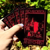 Image 1 of "Pro-Abortion, Anti-Christ" Sticker Bundle