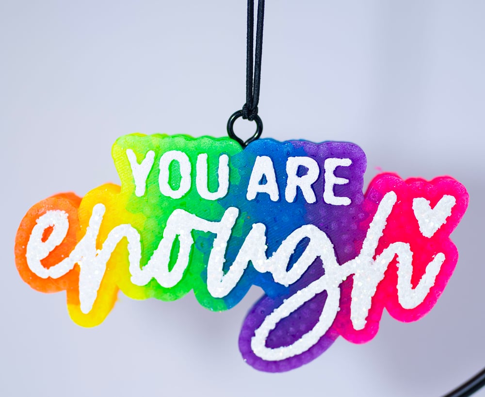 Image of Neon You Are Enough Freshie