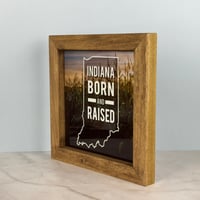 Image 2 of Large Framed Tile - Indiana Born And Raised