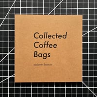Image 1 of Collected Coffee Bags by Andrew Barton