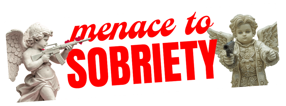 Image of Menace To Sobriety Sticker or Magnet