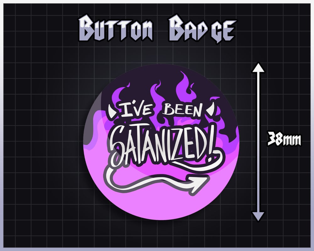 Image of Satanized Button Badge