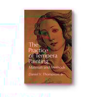 The Practice of Tempera Painting