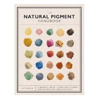 The Natural Pigment Handbook