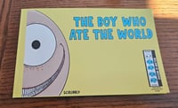 The Boy Who Ate The World