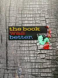 Bookmark - The Book Was Better