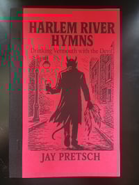 Harlem River Hymns by Jay Pretsch 