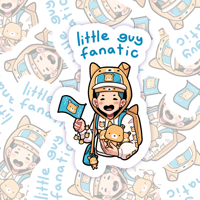 Little Guy Fanatic