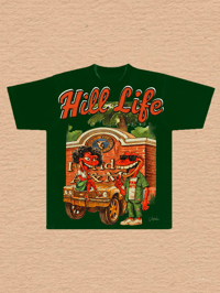 Image 1 of Hill life Shirt 2