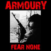 Image of Armoury - Fear None