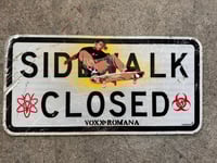 Image 1 of "Sidewalk Closed" - Street Sign