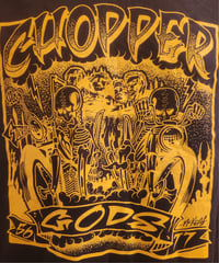 Image 2 of 2 Left!!!     Size M.   Chopper Gods  