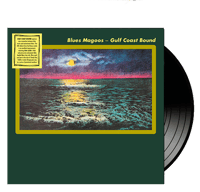 BLUES MAGOOS - Gulf Coast Bound