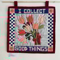 Image of "I Collect Good Things" Quilt 